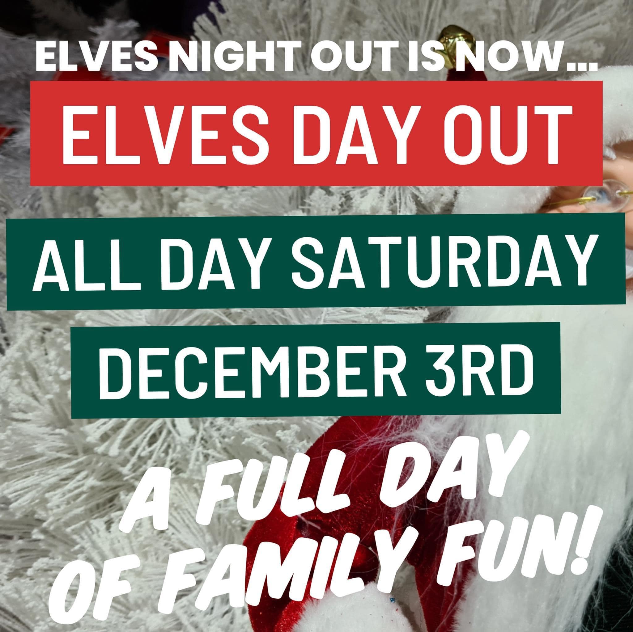 Elves Day Out Flier 2022