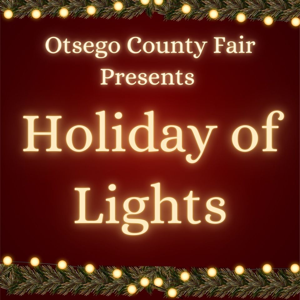 Holiday of Lights Otsego Fair 2022