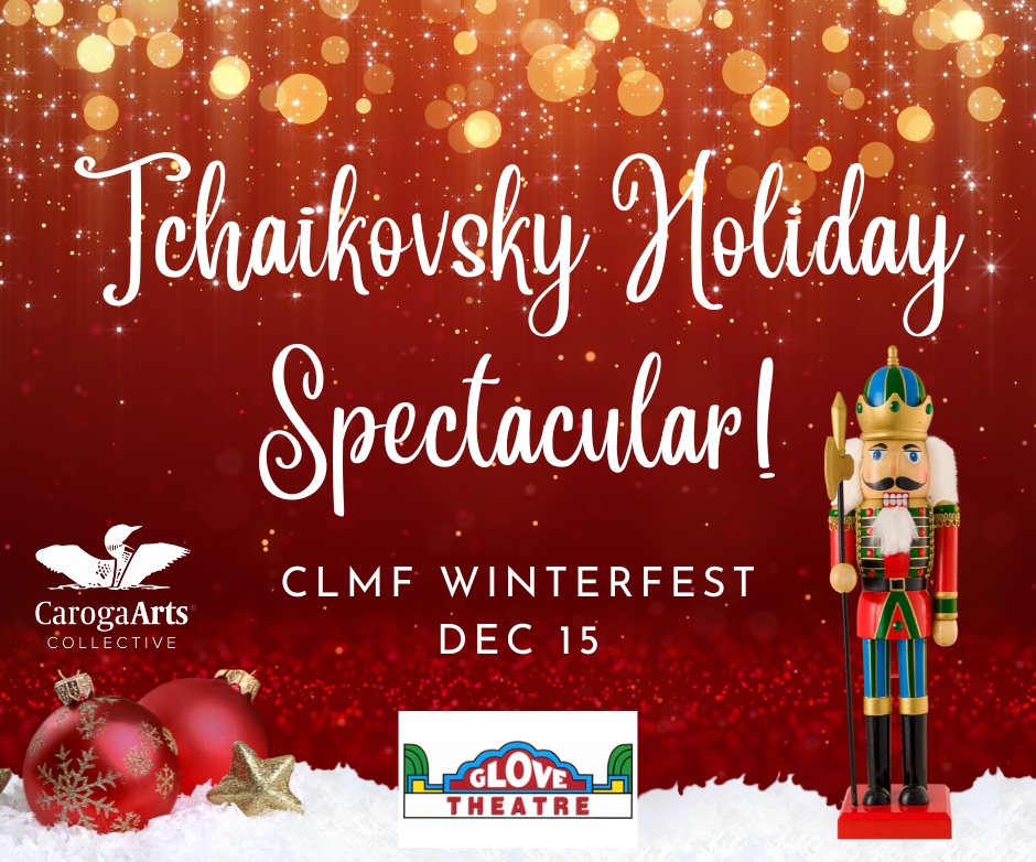 Winter Fest Tchaichovsky Holiday Spectacular Glove Theater