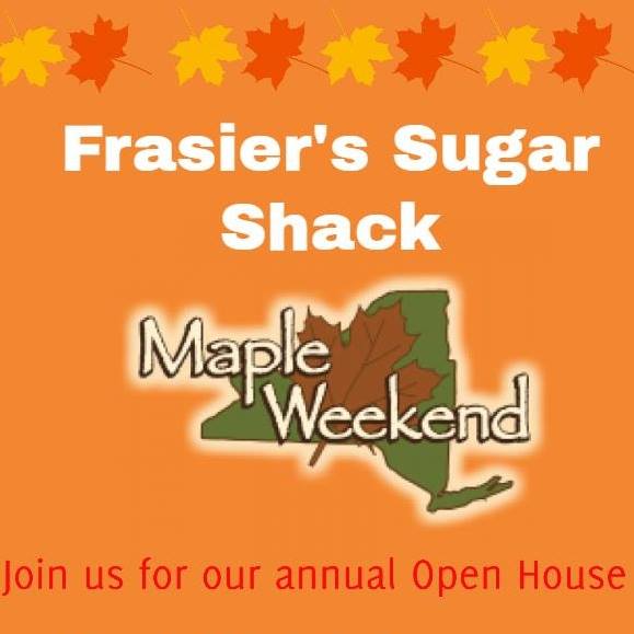 Frasiers Sugar Shack Maple Weekend