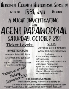 Paranormal Investigation with Agent Paranormal, Herkimer County Historical Society