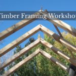 Timber Frame Workshop at Hawk Circle, Photo credit Hawk Circle Wilderness Education