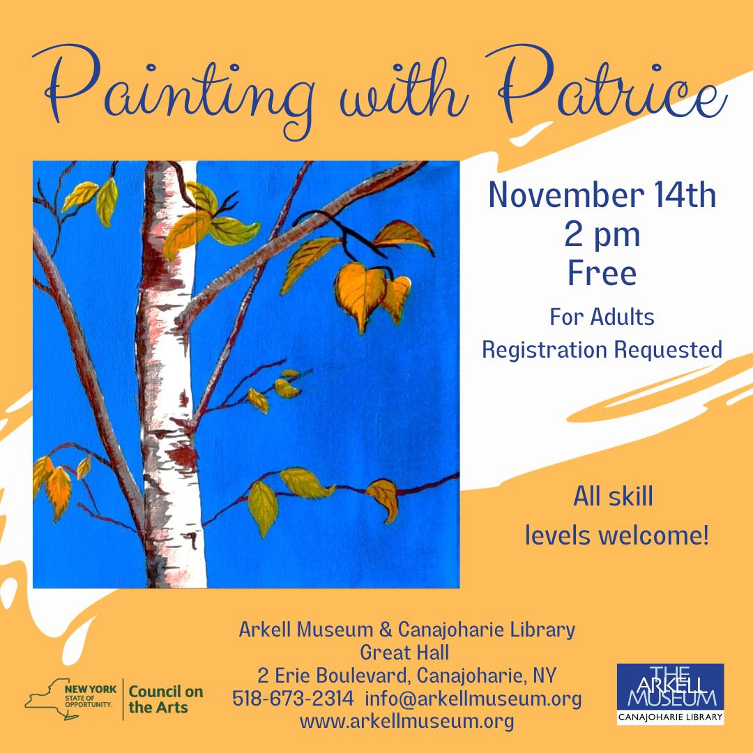 Painting with Patrice 2022 and 2023 Canajoharie, NY
