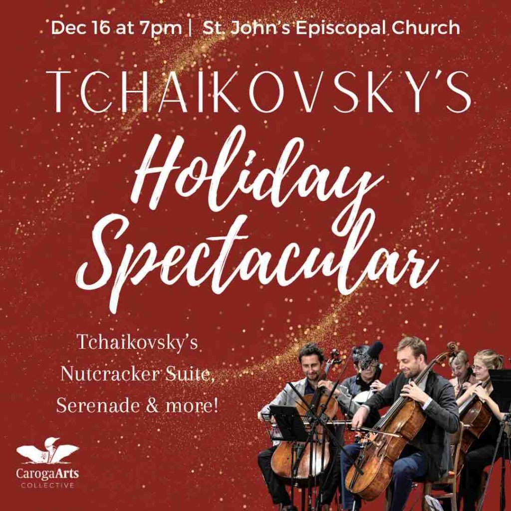  Tchaikovsky Holiday Spectacular, Caroga Lake Music Festival Winter Fest 2023