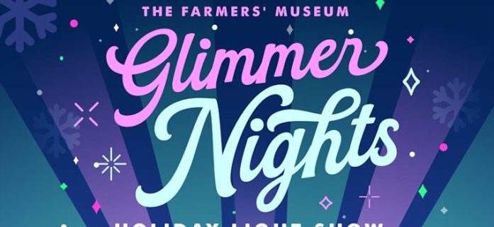 The Farmers’ Museum Glimmer Nights, Image by Farmers Museum Glimmer Nights