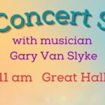 Kids Concert Series with Gary Van Slyke, Photo provided by Arkell Museum at Canajoharie