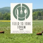 Field to Fork Forum, image from Mohawk Valley Farm and Agribusiness Network Facebook Event Page