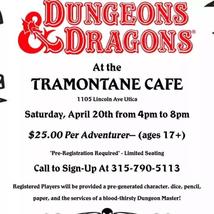 Dungeons and Dragons at the Tramontane Cafe on Saturday, April 20.
