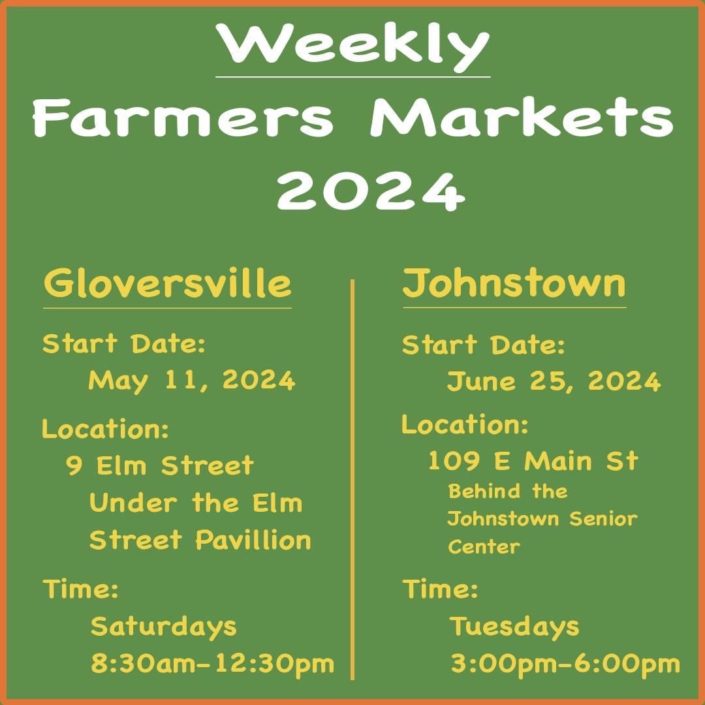 Gloversville and Johnstown Farmers’ Markets 2024