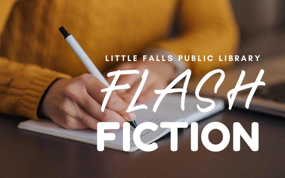 Little Falls Public Library Flash Fiction