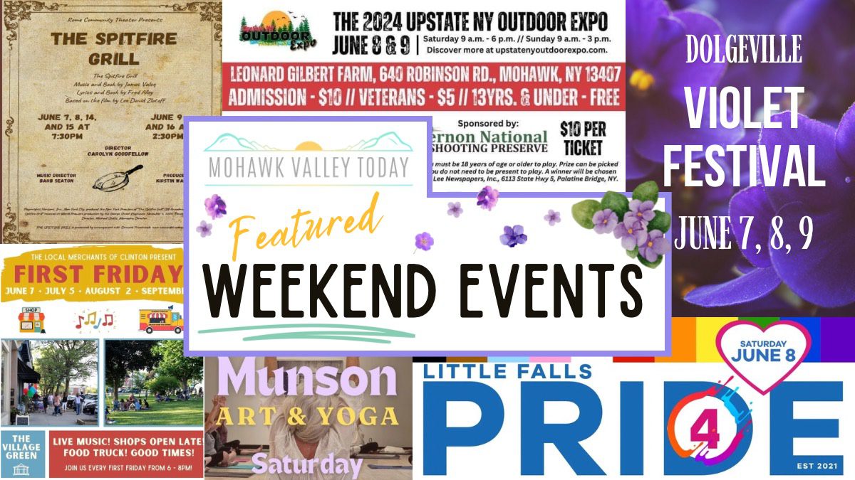 Mohawk Valley Featured Weekend Events June 7-9