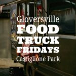 Gloversville Food Truck Fridays