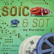SOIC & SOT: The Microchips: Engineers Choose the Ten Best STEM Toys to Gift