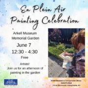 En Plein Air Painting Celebration at the Arkell Museum and Canajoharie Library