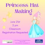 Princess Hat Making