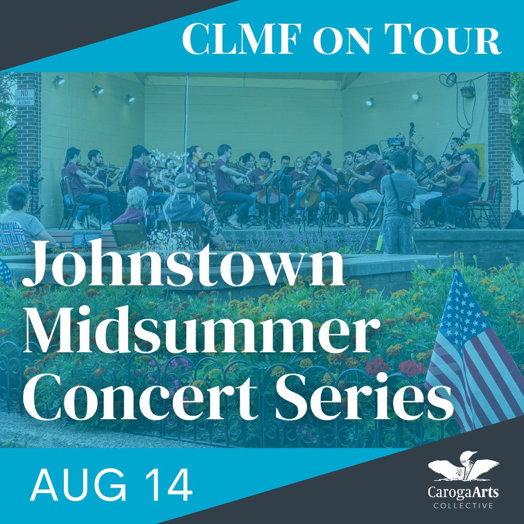 CLMF On Tour: Johnstown Midsummer Concert Series