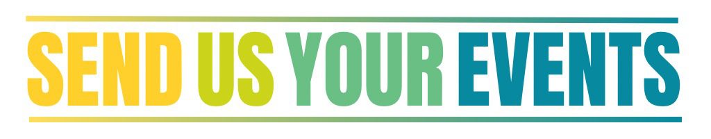 Send us your events!