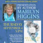 Author's Talk with Marilyn Higgins : "Dreams of Freedom" at the Old Forge Library