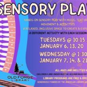Sensory Play at the Old Forge Library