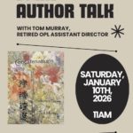 Local Author Talk with Tom Murray, Retired OPL Assistant Director