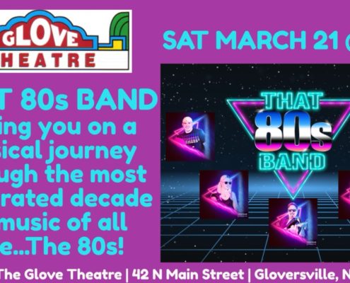 That 80’s Band, Glove Theatre