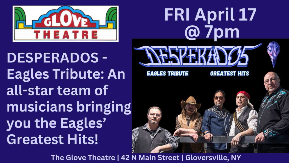 DESPERADOS: A TRIBUTE TO THE EAGLES