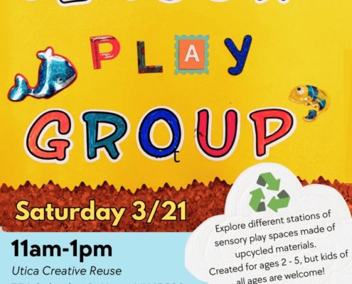 Utica Creative Reuse Sensory Play Group