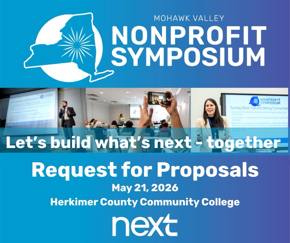 Next - Mohawk Valley Nonprofit Symposium Call for Proposals Next - Mohawk Valley Nonprofit Symposium Call for Proposals