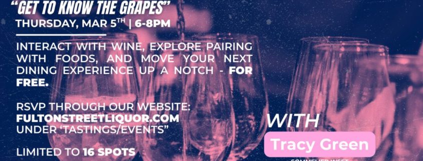 Wine 101: Know your Grapes Mar 5