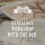 Genealogy Workshop with the DAR at the Amsterdam Free Library
