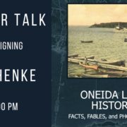 Author Talk with Jack Henke: Oneida Lake History: Facts, Fables, and Photographs