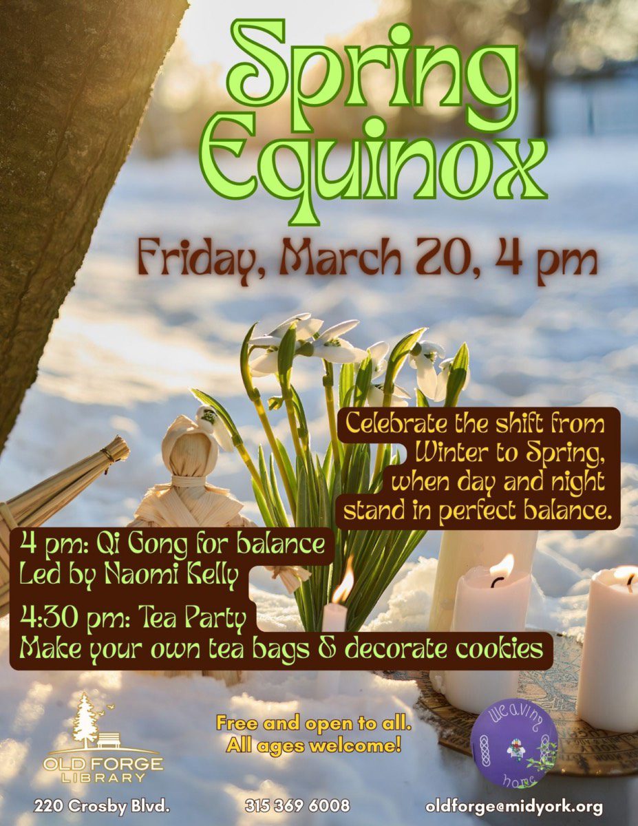 Spring Equinox Celebration at the Old Forge Library