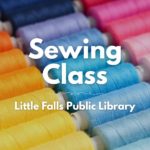 Sewing class at the Little Falls Public Library