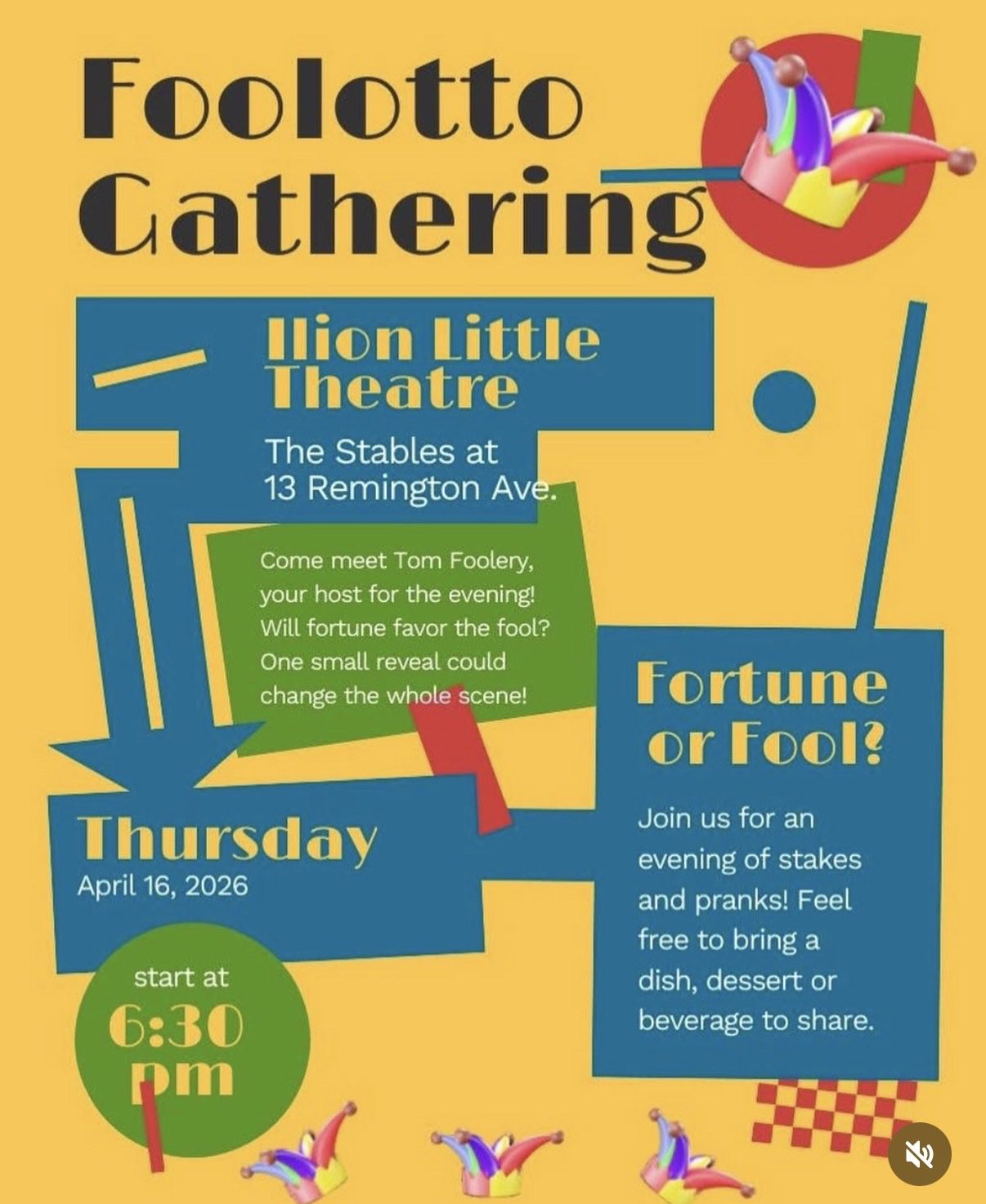 Ilion Little Theater Foolotto Gathering!