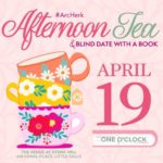 Afternoon Tea and Blind Date with a Book