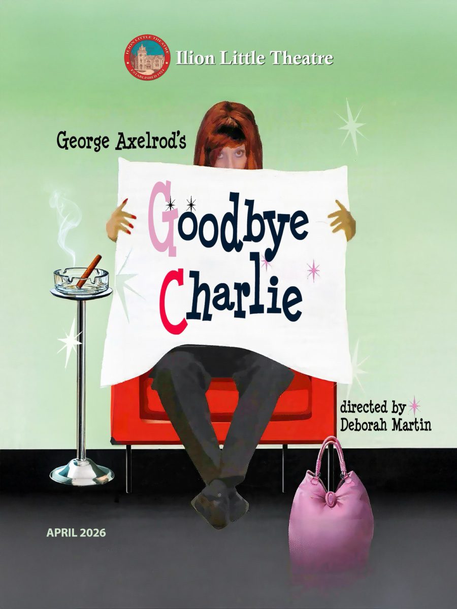Goodbye Charlie at the Ilion Little Theater