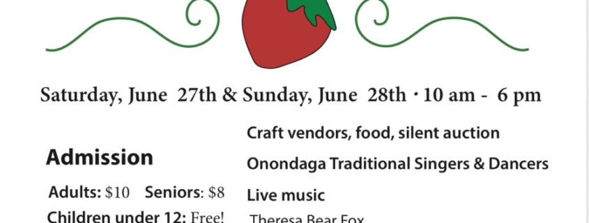 Kanatsiohareke Mohawk Community Strawberry Festival Flier