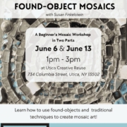 A 2-Part Beginners Mosaic Workshop at Utica Creative Reuse