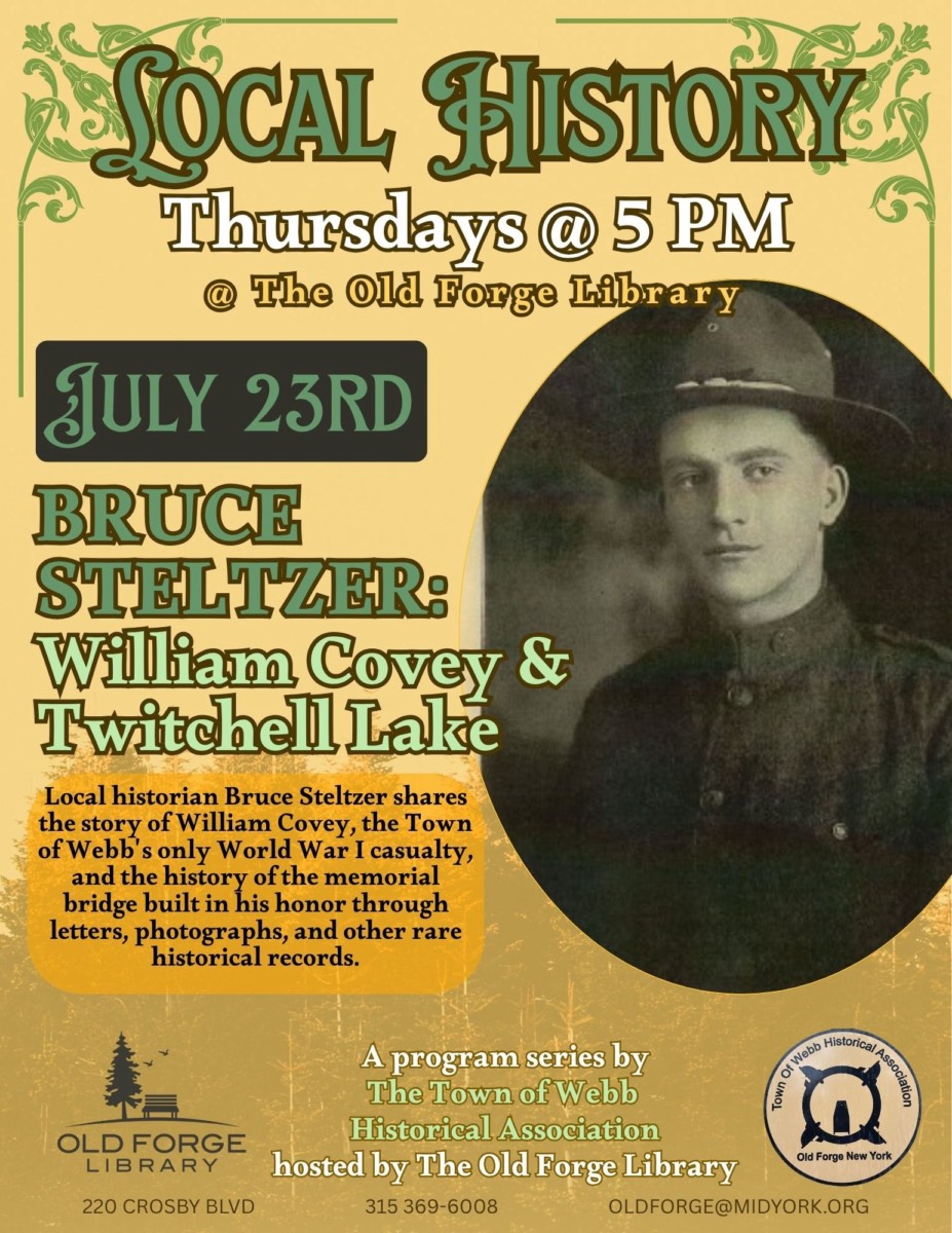 Thursday Local History and Stories Series: William Covey and Twitchell Lake