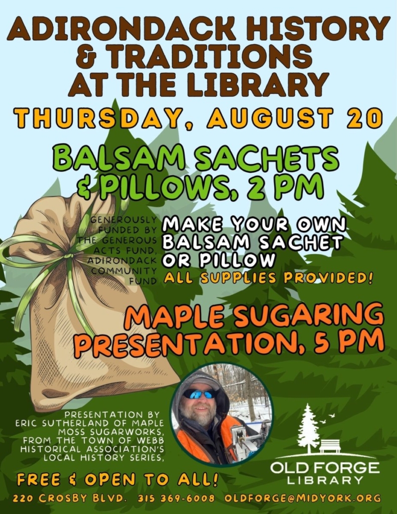 Balsam Pillow and Sachet Making at the Old Forge Library Balsam Pillow and Sachet Making at the Old Forge Library