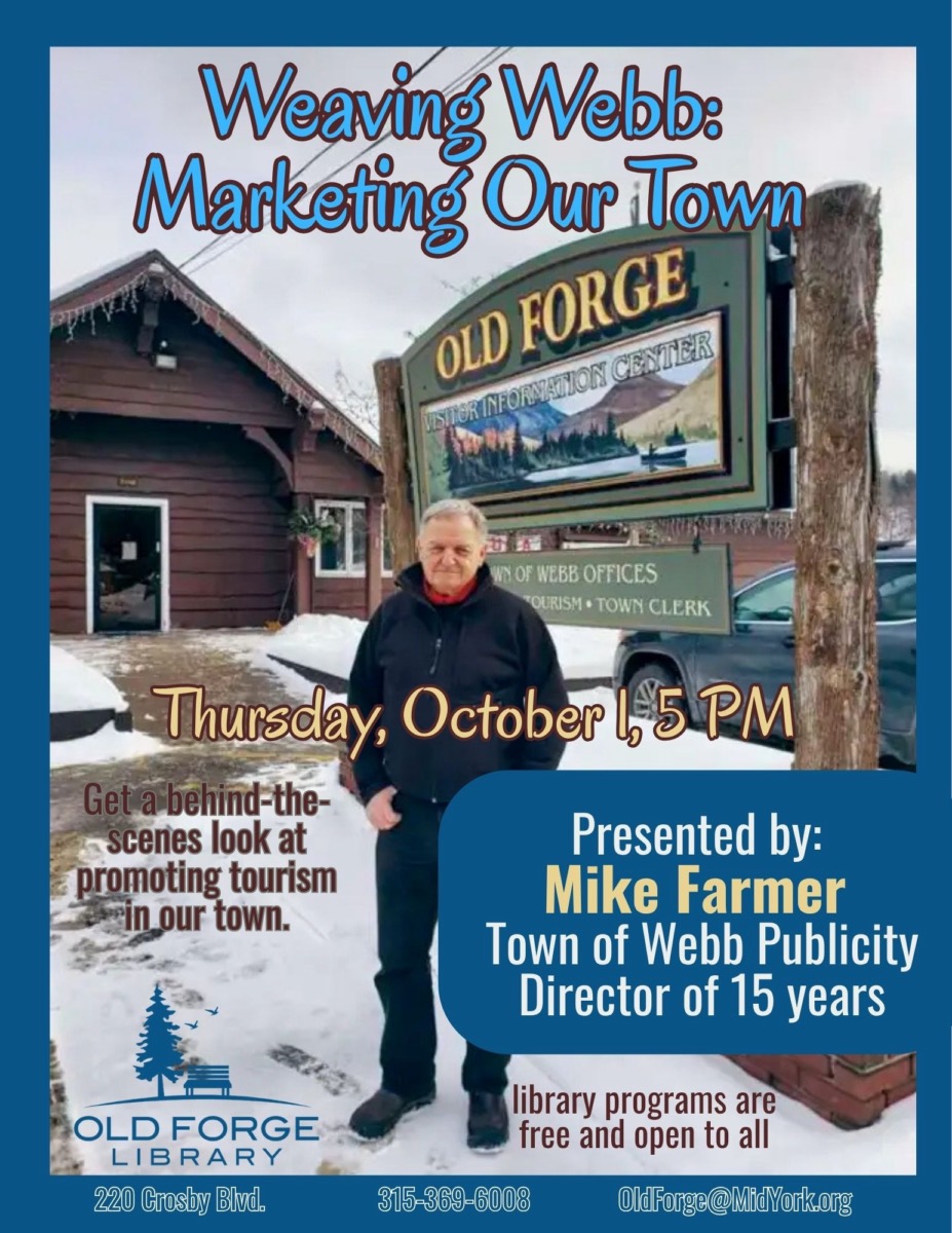 “Weaving Webb: Marketing Our Town,” Presentation at the Old Forge Library